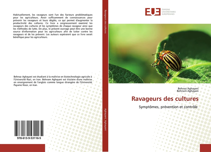 Ravageurs des cultures: Symptômes, prévention et contrôle