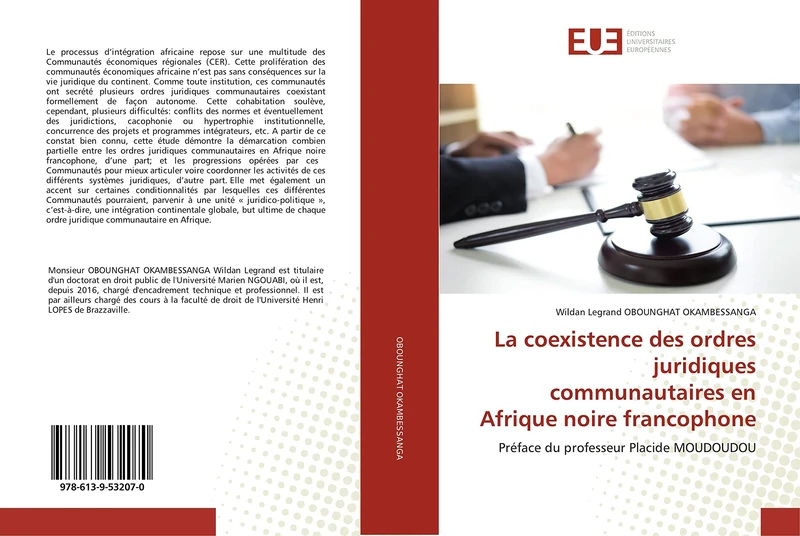 La coexistence des ordres juridiques communautaires en Afrique noire francophone: Préface du professeur Placide MOUDOUDOU - Image 1