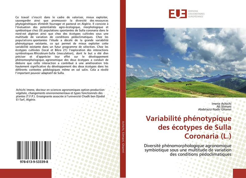 Variabilité phénotypique des écotypes de Sulla Coronaria (L.): Diversité phénomorphologique agronomique symbiotique sous une multitude de variation des conditions pédoclimatiques - Image 1