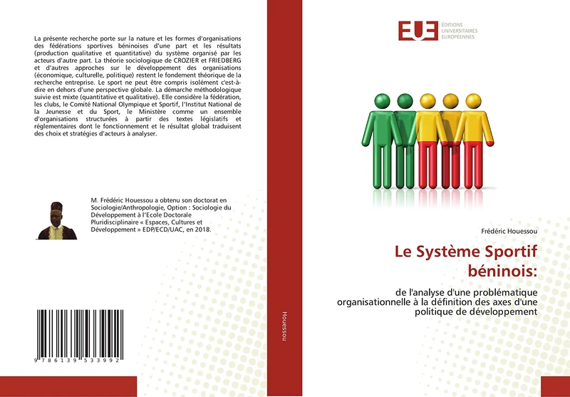 Le Système Sportif béninois:: de l'analyse d'une problématique organisationnelle à la définition des axes d'une politique de développement