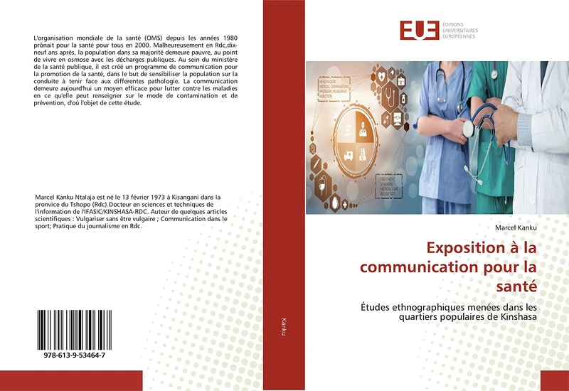 Exposition à la communication pour la santé: Études ethnographiques menées dans les quartiers populaires de Kinshasa