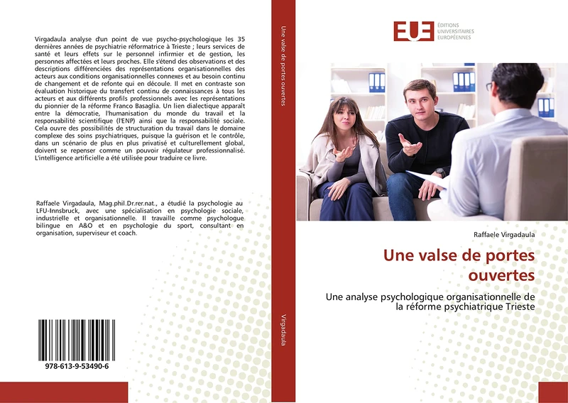 Une valse de portes ouvertes: Une analyse psychologique organisationnelle de la réforme psychiatrique Trieste - Image 1