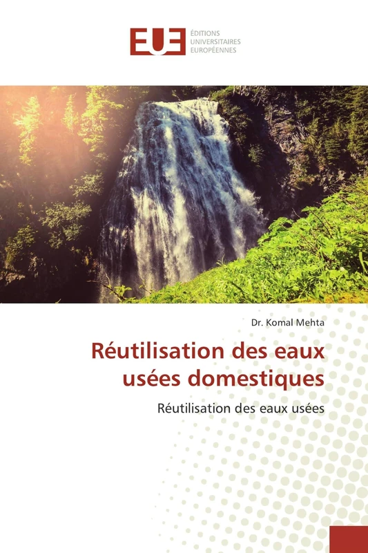 Réutilisation des eaux usées domestiques: Réutilisation des eaux usées