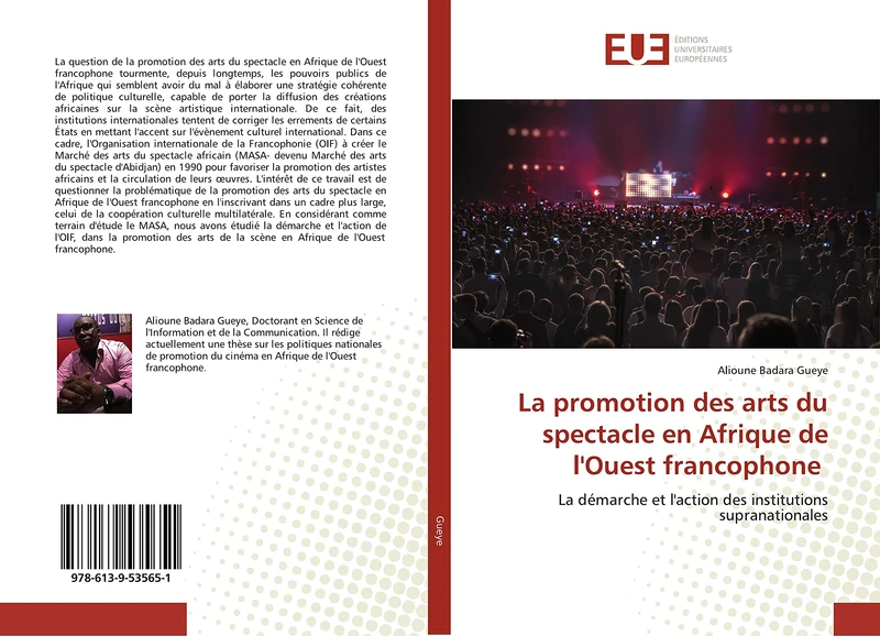 La promotion des arts du spectacle en Afrique de l'Ouest francophone: La démarche et l'action des institutions supranationales - Image 1