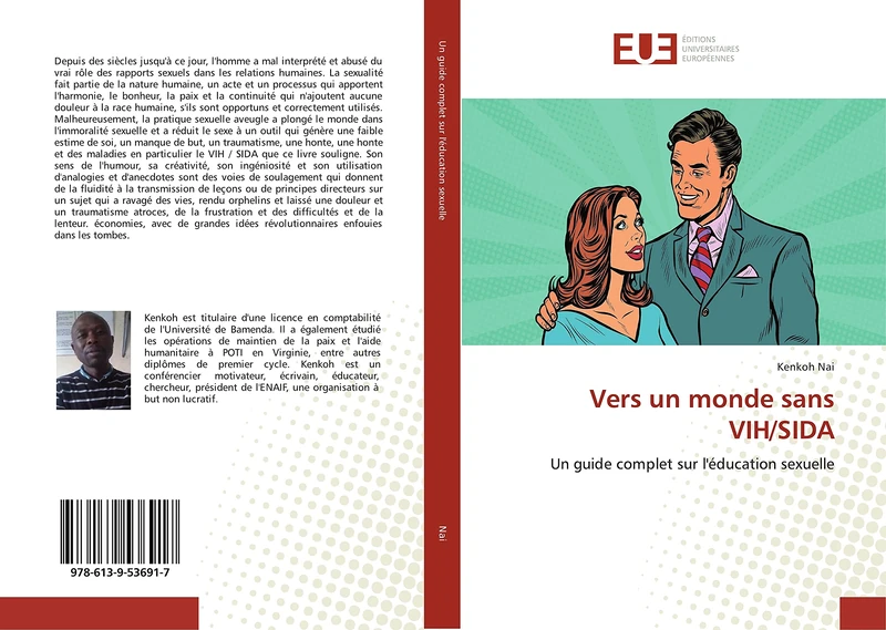 Vers un monde sans VIH/SIDA: Un guide complet sur l'éducation sexuelle