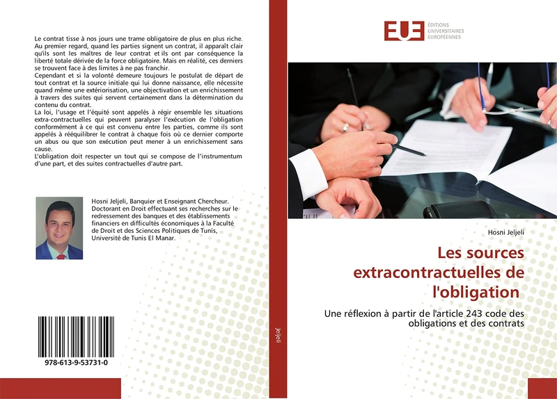 Les sources extracontractuelles de l'obligation: Une réflexion à partir de l'article 243 code des obligations et des contrats