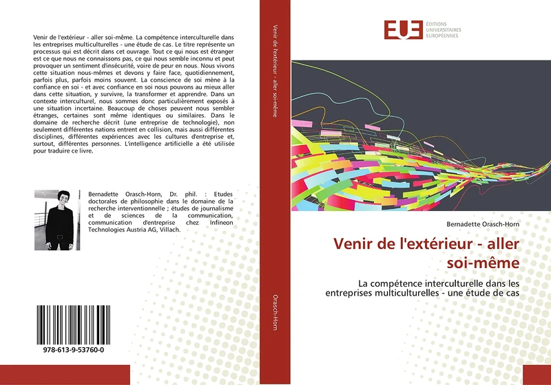 Venir de l'extérieur - aller soi-même: La compétence interculturelle dans les entreprises multiculturelles - une étude de cas