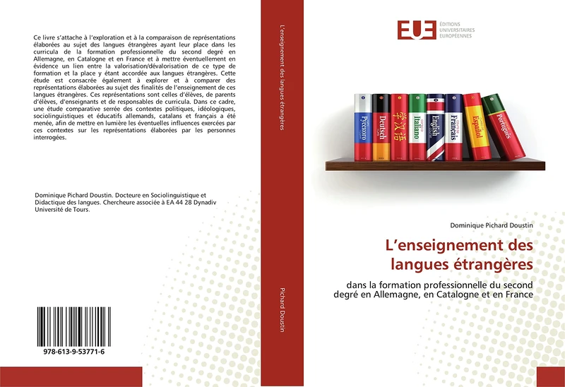 L’enseignement des langues étrangères: dans la formation professionnelle du second degré en Allemagne, en Catalogne et en France
