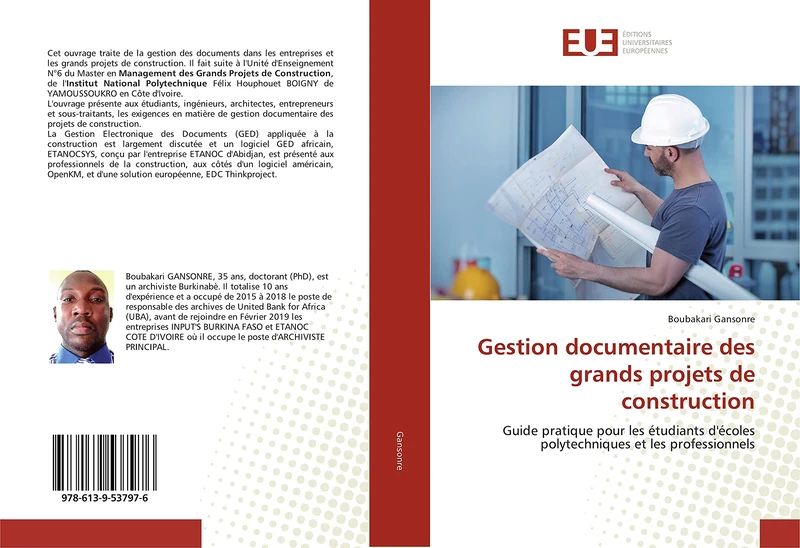 Gestion documentaire des grands projets de construction: Guide pratique pour les étudiants d'écoles polytechniques et les professionnels