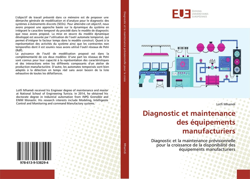 Diagnostic et maintenance des équipements manufacturiers: Diagnostic et la maintenance prévisionnelle pour la croissance de la disponibilité des équipements manufacturiers