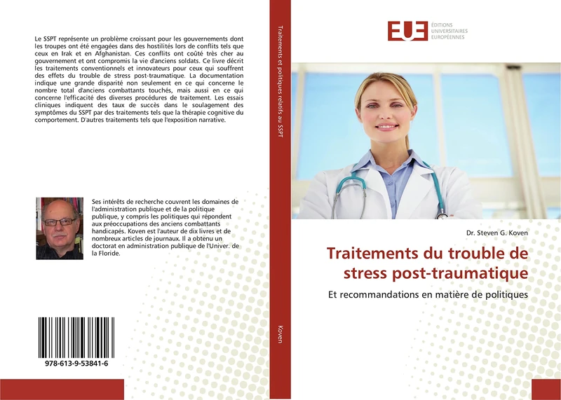 Traitements du trouble de stress post-traumatique: Et recommandations en matière de politiques