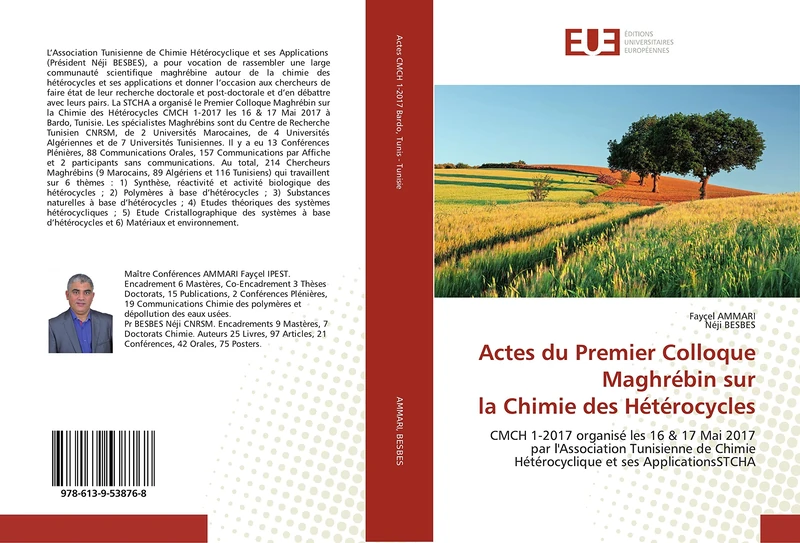 Actes du Premier Colloque Maghrébin sur la Chimie des Hétérocycles: CMCH 1-2017 organisé les 16 & 17 Mai 2017 par l'Association Tunisienne de Chimie Hétérocyclique et ses ApplicationsSTCHA - Image 1