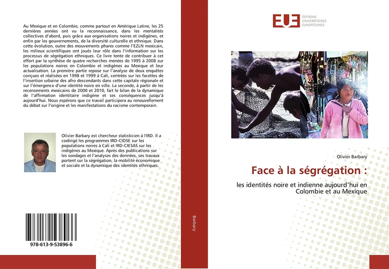 Face à la ségrégation :: les identités noire et indienne aujourd’hui en Colombie et au Mexique - Image 1