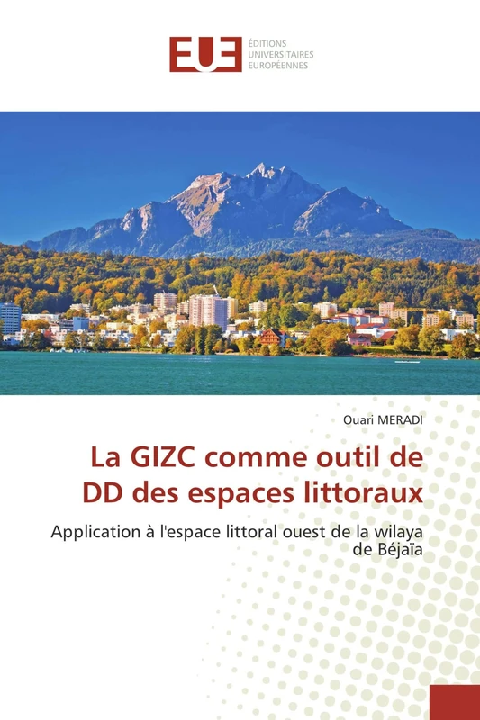 La GIZC comme outil de DD des espaces littoraux: Application à l'espace littoral ouest de la wilaya de Béjaïa - Image 1