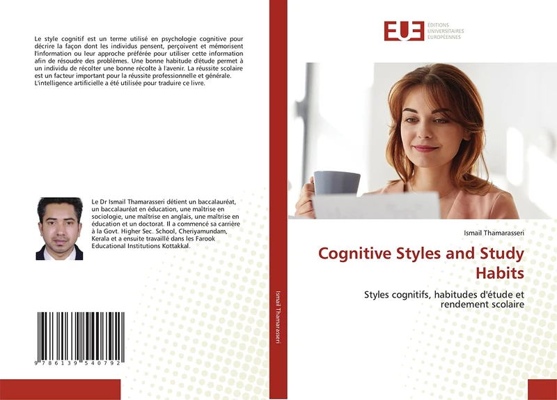 Cognitive Styles and Study Habits: Styles cognitifs, habitudes d'étude et rendement scolaire