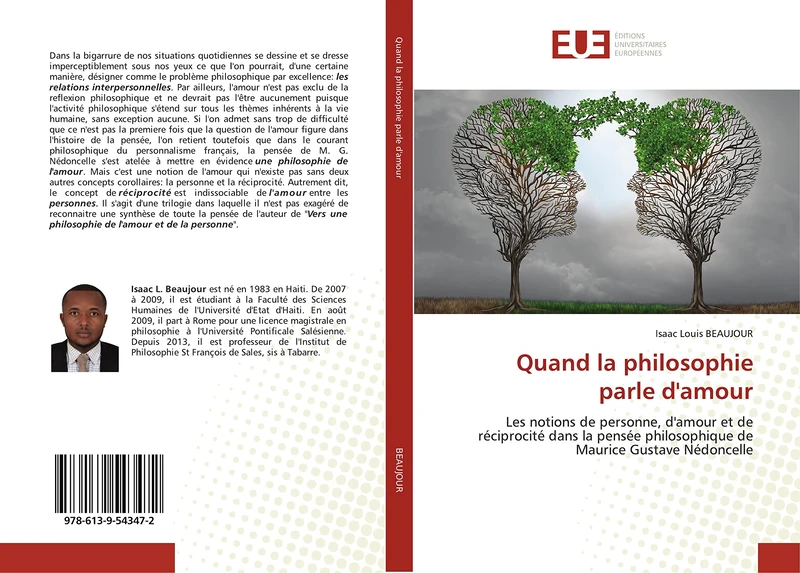 Quand la philosophie parle d'amour: Les notions de personne, d'amour et de réciprocité dans la pensée philosophique de Maurice Gustave Nédoncelle