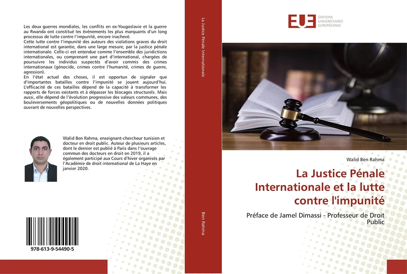La Justice Pénale Internationale et la lutte contre l'impunité: Préface de Jamel Dimassi - Professeur de Droit Public - Image 1