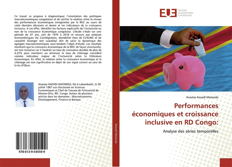 Performances économiques et croissance inclusive en RD Congo:: Analyse des séries temporelles