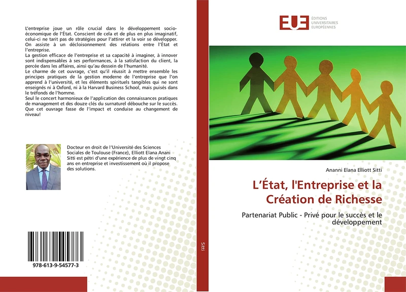 L’État, l'Entreprise et la Création de Richesse: Partenariat Public - Privé pour le succès et le développement