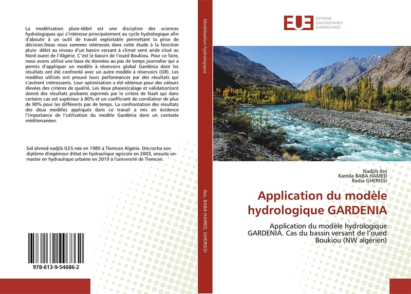 Application du modèle hydrologique GARDENIA: Application du modèle hydrologique GARDENIA. Cas du bassin versant de l’oued Boukiou (NW algérien)