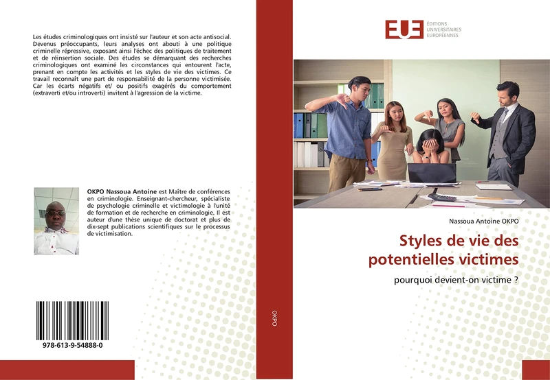 Styles de vie des potentielles victimes: pourquoi devient-on victime ?