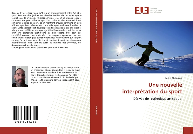 Une nouvelle interprétation du sport: Dérivée de l'esthétique artistique