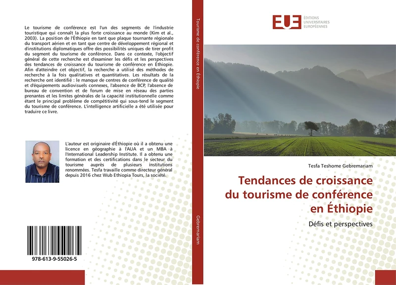 Tendances de croissance du tourisme de conférence en Éthiopie: Défis et perspectives