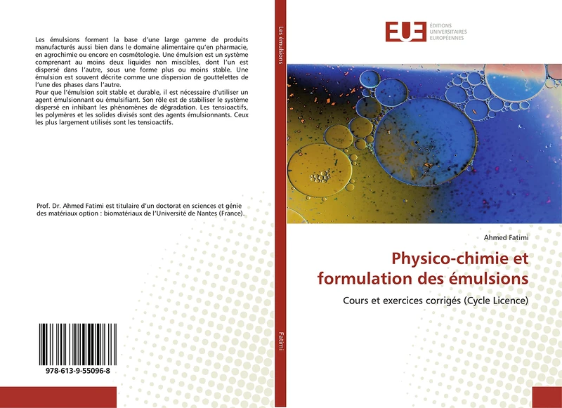 Physico-chimie et formulation des émulsions: Cours et exercices corrigés (Cycle Licence)