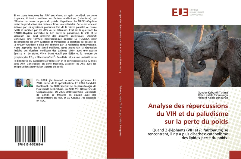 Analyse des répercussions du VIH et du paludisme sur la perte du poids: Quand 2 éléphants (VIH et P. falciparum) se rencontrent, il n'y a plus d'herbes: catabolisme des lipides-perte du poids - Image 1
