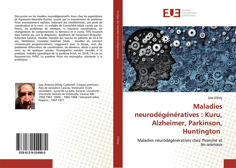 Maladies neurodégénératives : Kuru, Alzheimer, Parkinson, Huntington: Maladies neurodégénératives chez l'homme et les animaux - Image 1