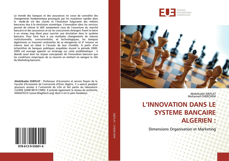 L’INNOVATION DANS LE SYSTEME BANCAIRE ALGERIEN :: Dimensions Organisation et Marketing