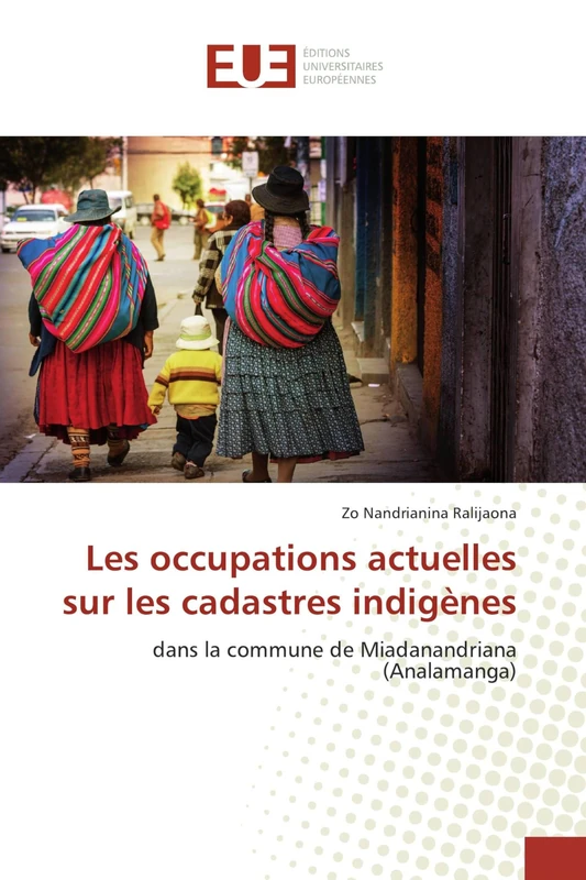 Les occupations actuelles sur les cadastres indigènes: dans la commune de Miadanandriana (Analamanga) - Image 1