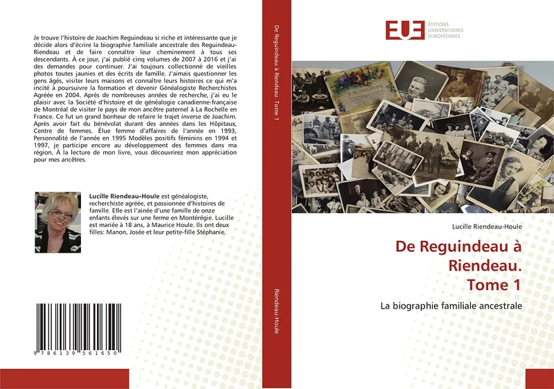 De Reguindeau à Riendeau. Tome 1: La biographie familiale ancestrale - Image 1