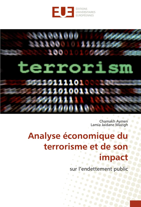 Analyse économique du terrorisme et de son impact: sur l’endettement public