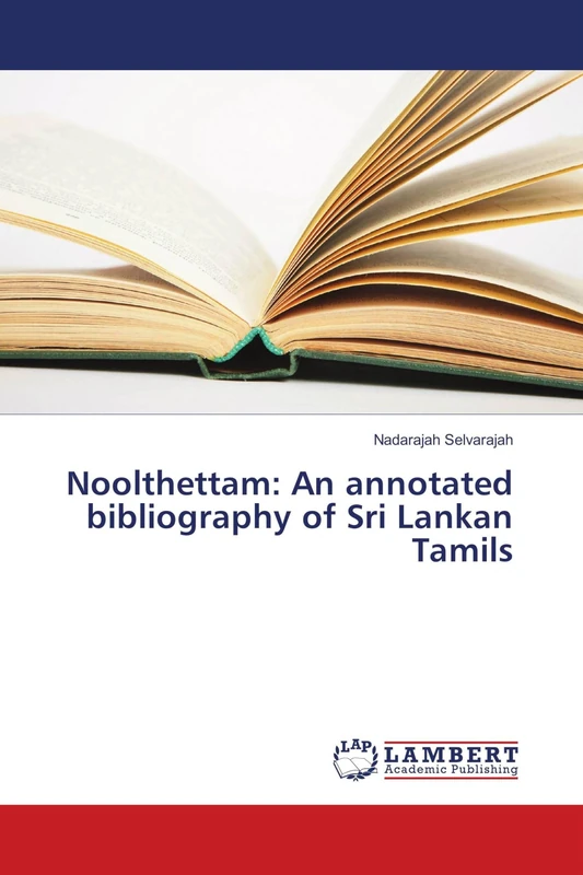 Noolthettam: An annotated bibliography of Sri Lankan Tamils - Image 1