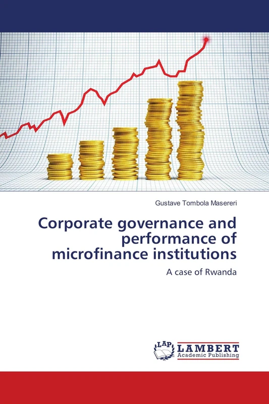 Corporate governance and performance of microfinance institutions: A case of Rwanda
