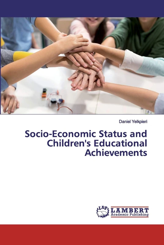 Socio-Economic Status and Children's Educational Achievements