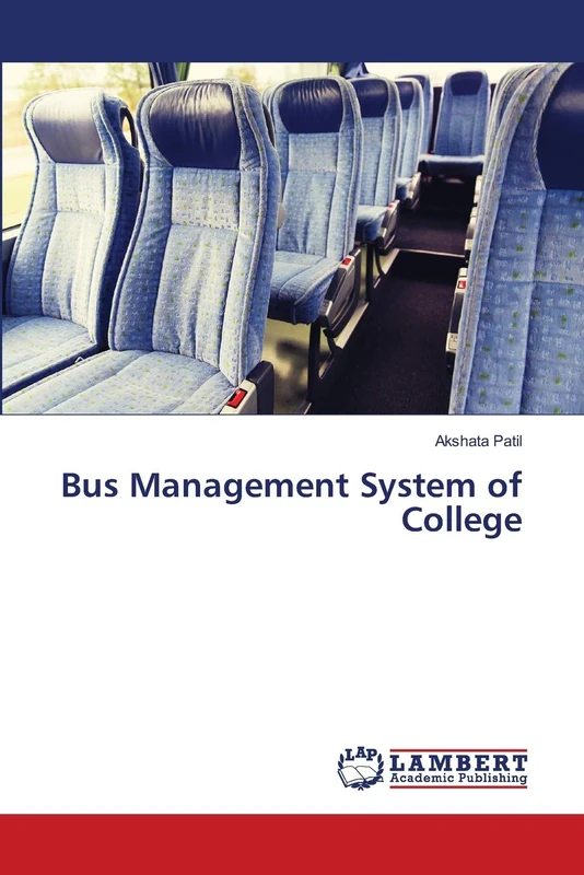 Bus Management System of College