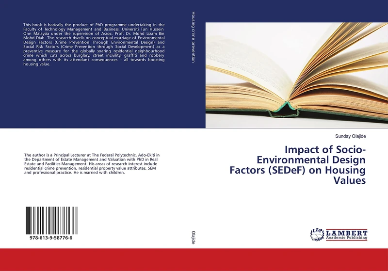 Impact of Socio-Environmental Design Factors (SEDeF) on Housing Values