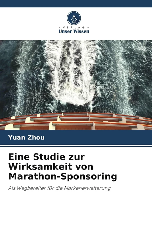 Eine Studie zur Wirksamkeit von Marathon-Sponsoring: Als Wegbereiter für die Markenerweiterung - Image 1