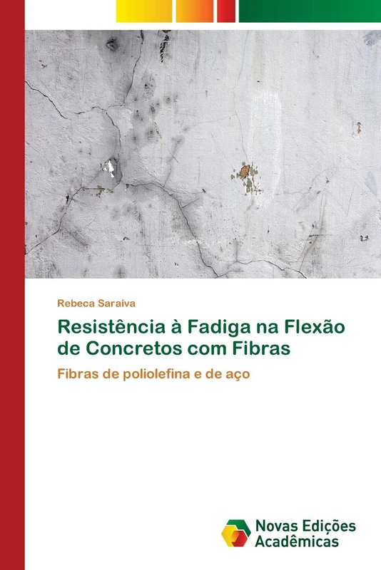 Resistência à Fadiga na Flexão de Concretos com Fibras: Fibras de poliolefina e de aço