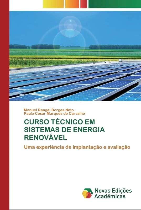 CURSO TÉCNICO EM SISTEMAS DE ENERGIA RENOVÁVEL: Uma experiência de implantação e avaliação