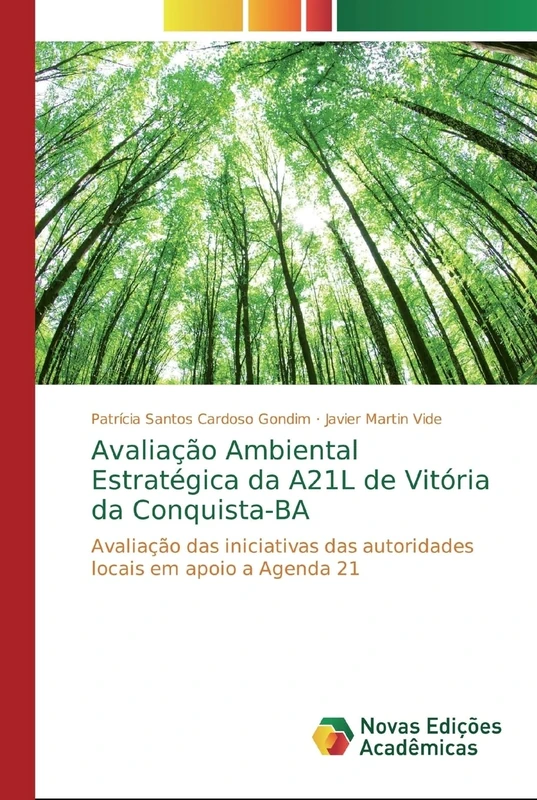 Avaliação Ambiental Estratégica da A21L de Vitória da Conquista-BA: Avaliação das iniciativas das autoridades locais em apoio a Agenda 21 - Image 1