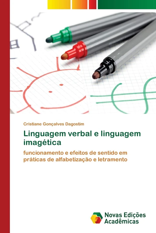 Linguagem verbal e linguagem imagética: funcionamento e efeitos de sentido em práticas de alfabetização e letramento