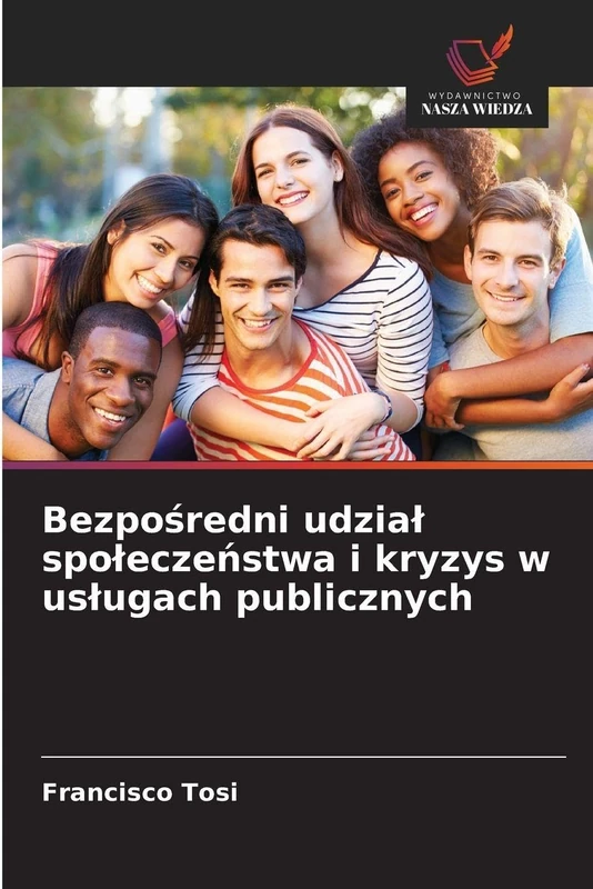 Bezpośredni udzial spoleczeństwa i kryzys w uslugach publicznych