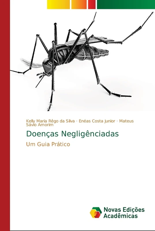 Doenças Negligênciadas: Um Guia Prático