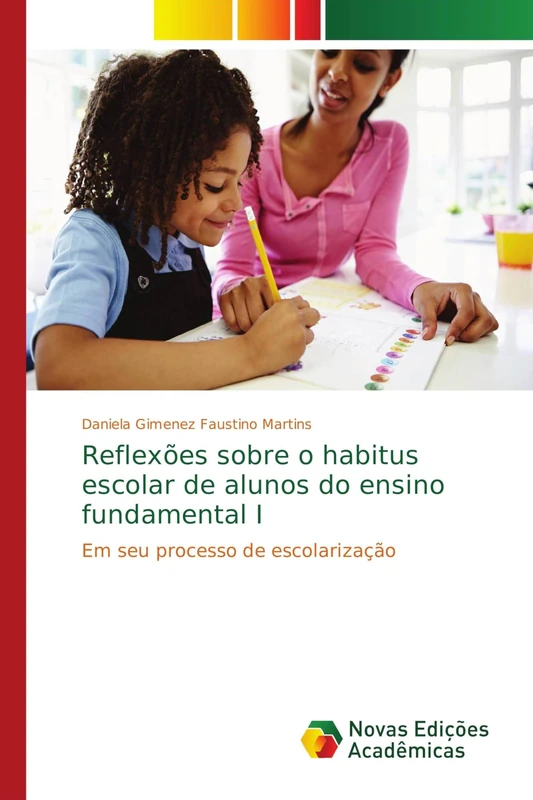Reflexões sobre o habitus escolar de alunos do ensino fundamental I: Em seu processo de escolarização - Image 1