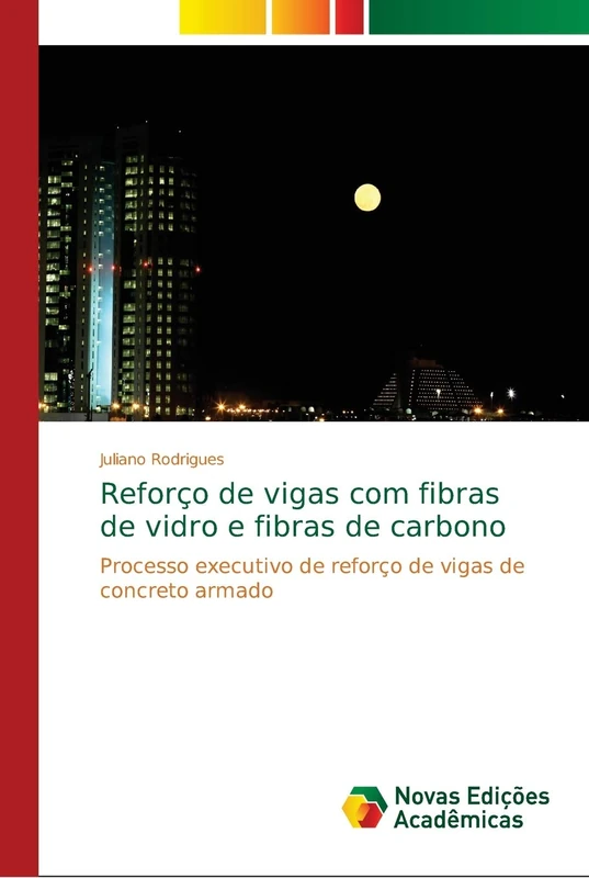 Reforço de vigas com fibras de vidro e fibras de carbono: Processo executivo de reforço de vigas de concreto armado - Image 1