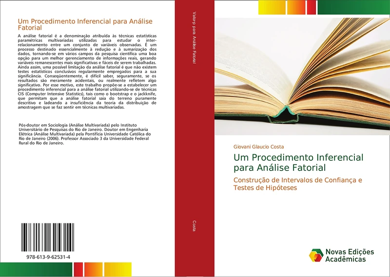 Um Procedimento Inferencial para Análise Fatorial: Construção de Intervalos de Confiança e Testes de Hipóteses