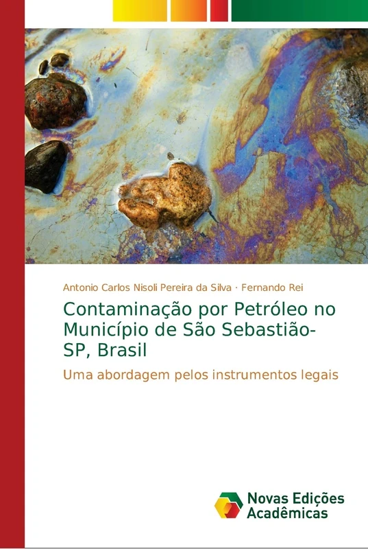 Contaminação por Petróleo no Município de São Sebastião-SP, Brasil: Uma abordagem pelos instrumentos legais - Image 1